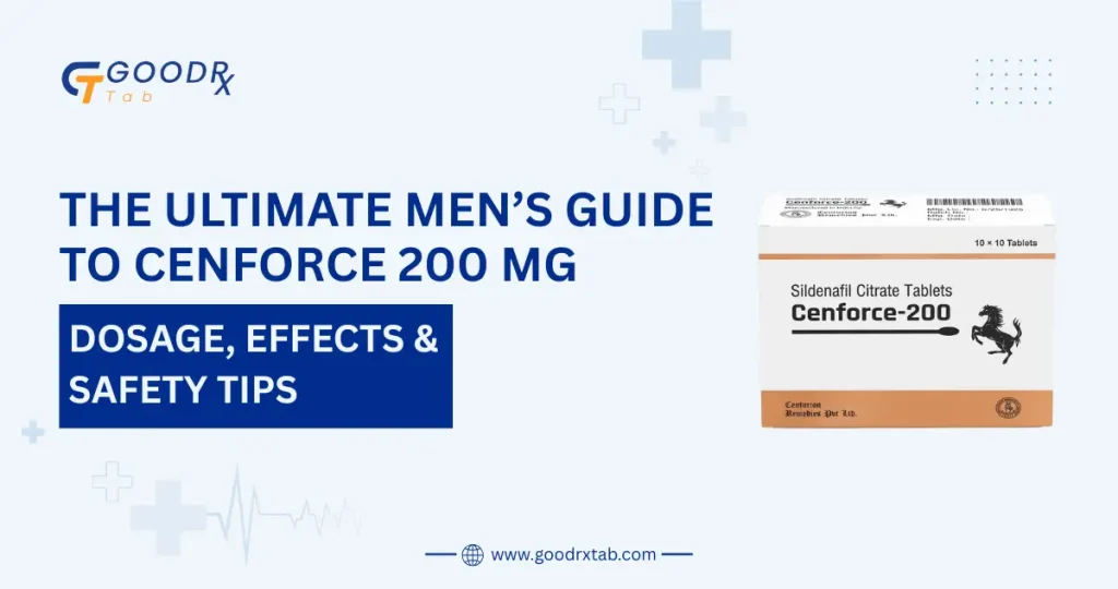 The Ultimate Men's Guide to Cenforce 200 mg: Dosage, Effects & Safety Tips 6 Cenforce 200 Mg Sildenafil Citrate tablet for erectile dysfunction treatment with dosage benefits side effects and usage guide
