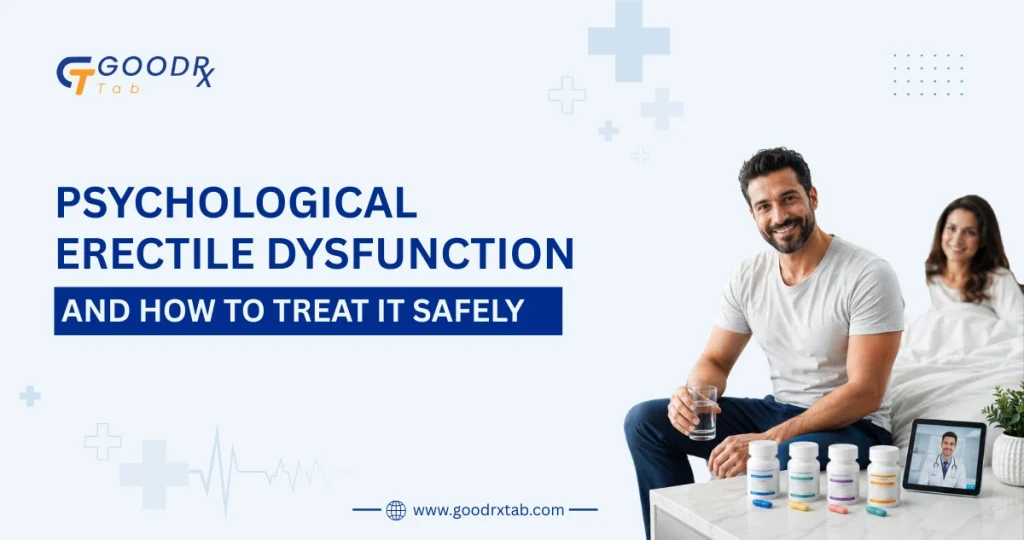 Psychological erectile dysfunction causes, symptoms and safe treatment options